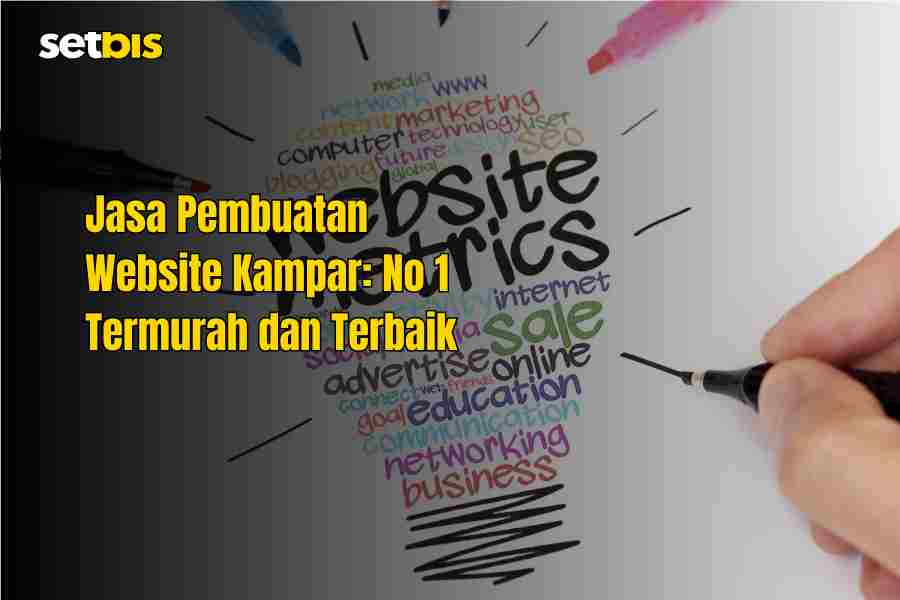 Jasa Pembuatan Website Kampar: No 1 Termurah dan Terbaik